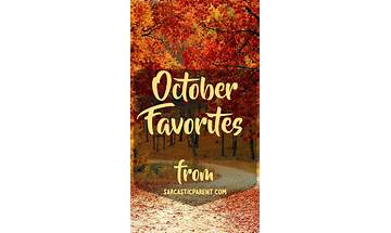 October Favorites.