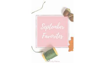 September Favorites.