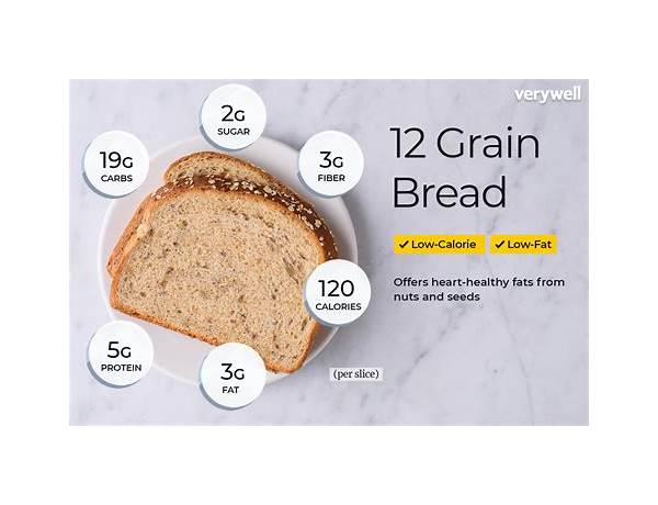 12 grain bread food facts
