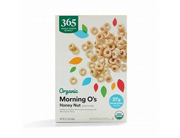 365 by whole foods organic honey and nut morning o's cereal food facts