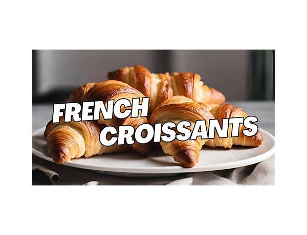 6 all butter croissants food facts