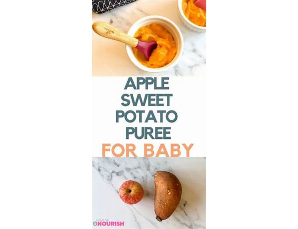 Apple sweet potatoe baby food ingredients