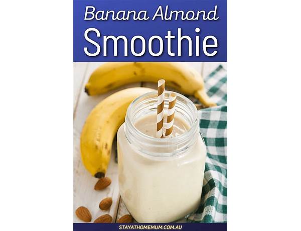 Banana +almond smoothie food facts