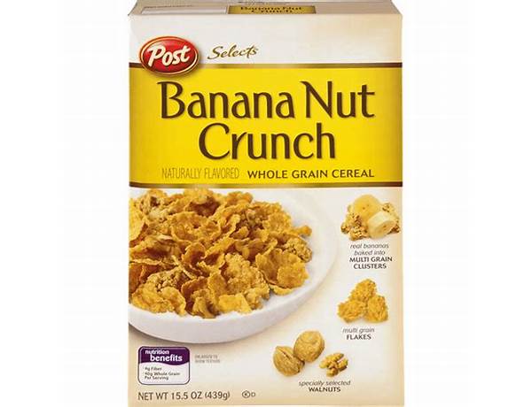 Banana nut crunch cereal, banana nut crunch food facts