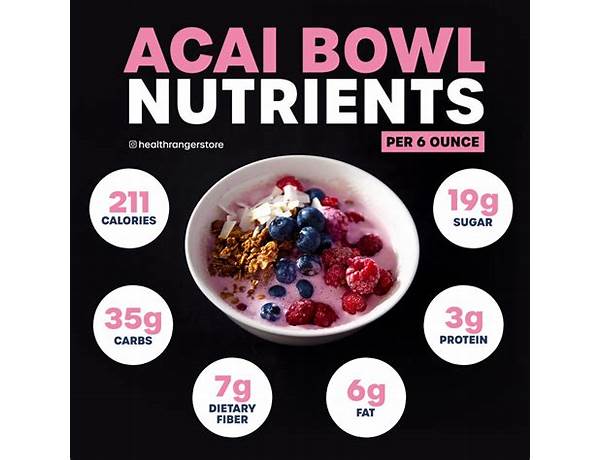 Berry acai bowl food facts