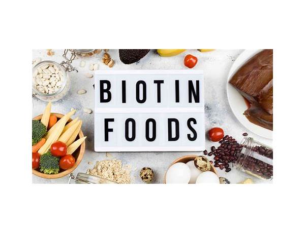 Biotin food facts