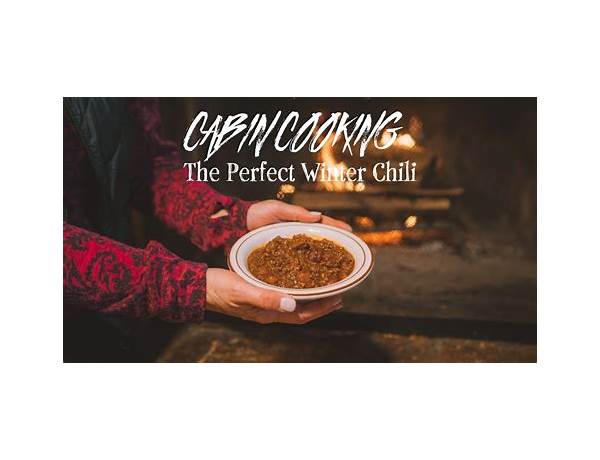 Cabin chili food facts