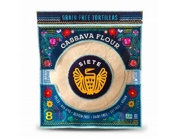 Cassava tortillas food facts