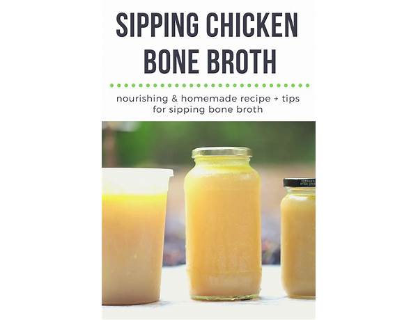 Chicken sipping bone broth food facts