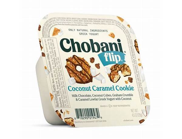 Chobani flip coconut caramel cookie food facts