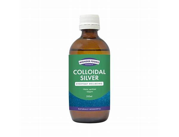 Colloidal silver food facts