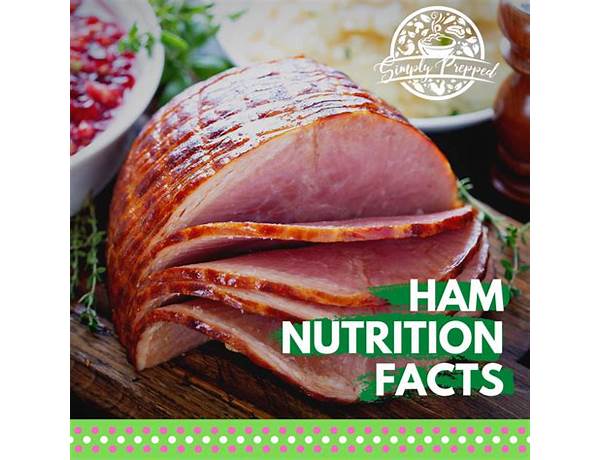 Cooked ham food facts