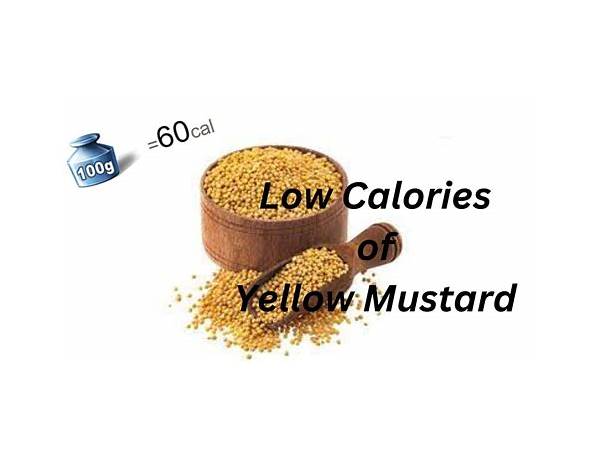 Creamy yellow mystard food facts