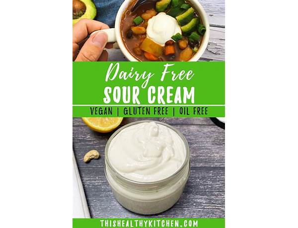 Dairy-free sour cream food facts