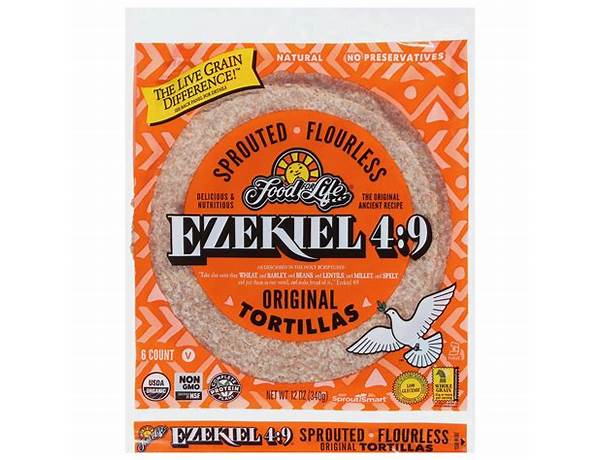 Ezekiel sprouted grain tortillas food facts