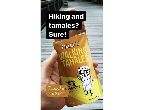 Fillos walking tamales food facts