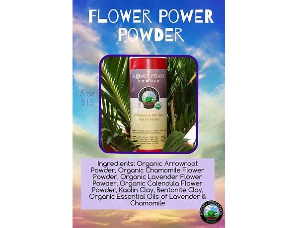 Flower power ingredients