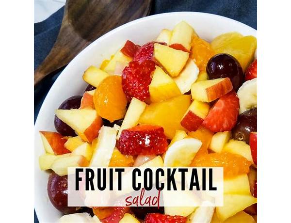 Fruit cocktail ingredients