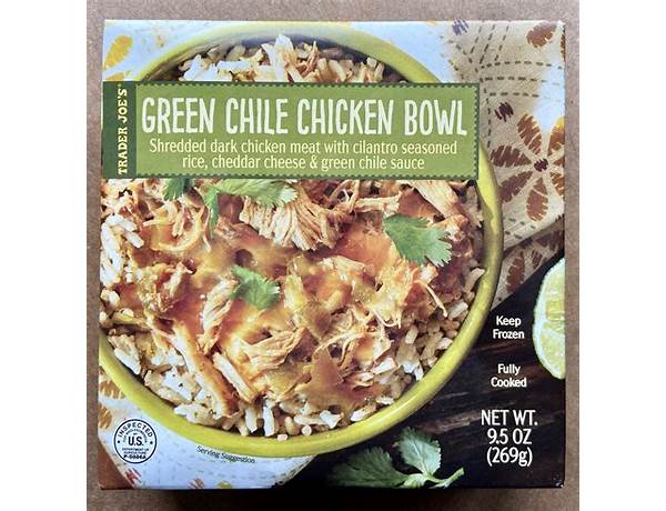 Green chile chicken bowl food facts