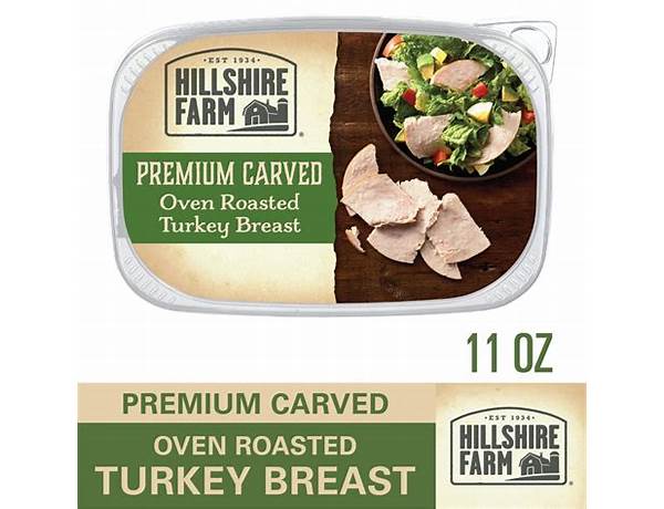 Hillshire farms premium carved oven roasted turkey breast food facts