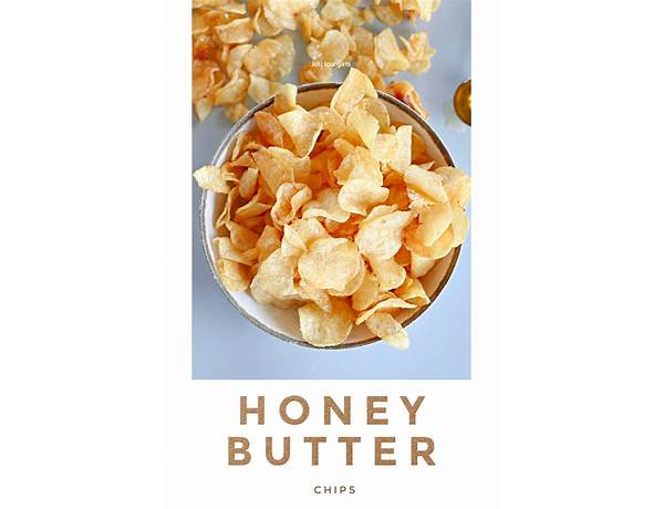 Honey butter chips ingredients
