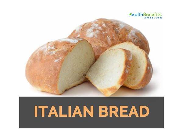 Italian bread food facts