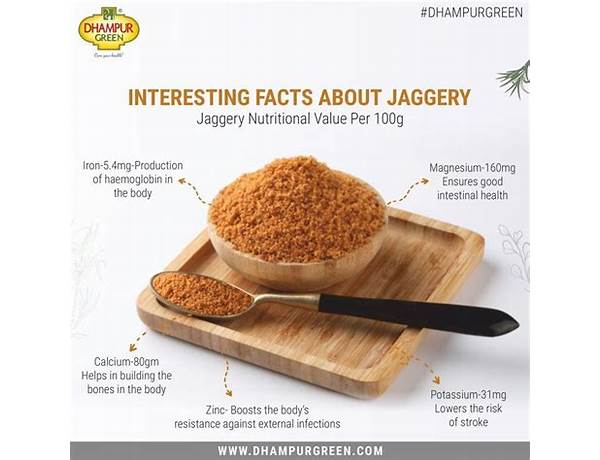 Jaggery powder food facts