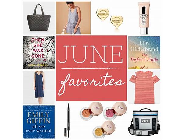 June Favorites!