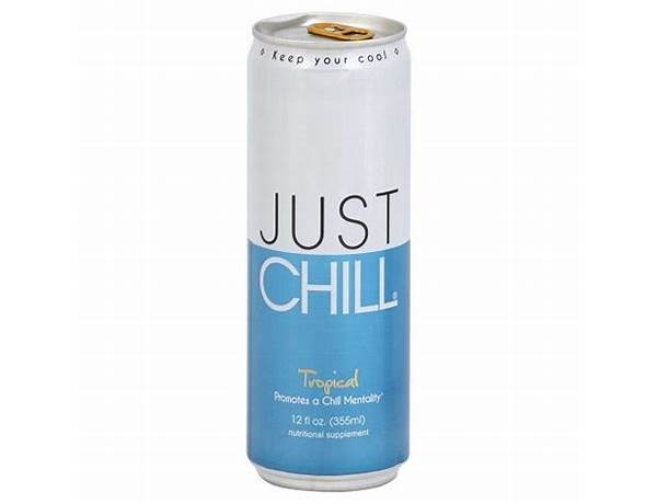 Just chill, sparkling calming beverage, tropical nutrition facts