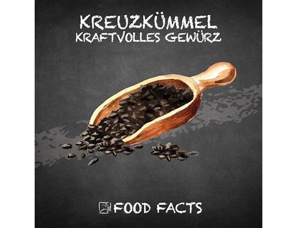 Kreuzkümmel food facts