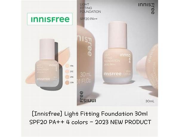 Light fitting foundation spf20 pa++ 30ml nutrition facts