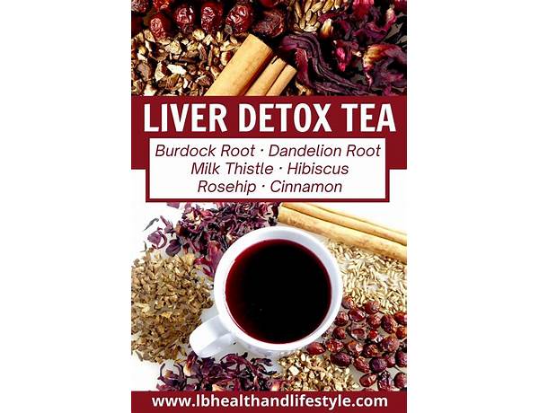 Liver cleanse herbal tea ingredients