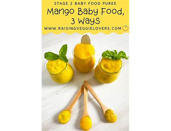 Mango baby food food facts