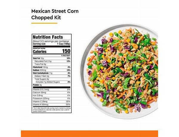 Mexican street corn chopped kit food facts