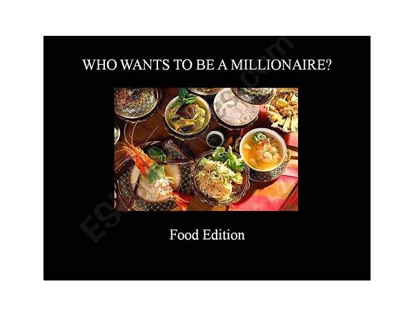 Millionaires food facts