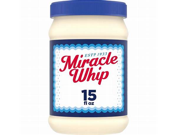 Miracle whip dressing food facts