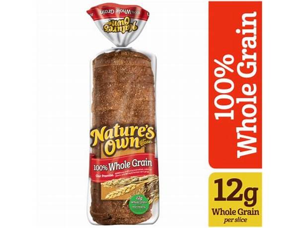 Nature's own whole grain bread -oz ingredients