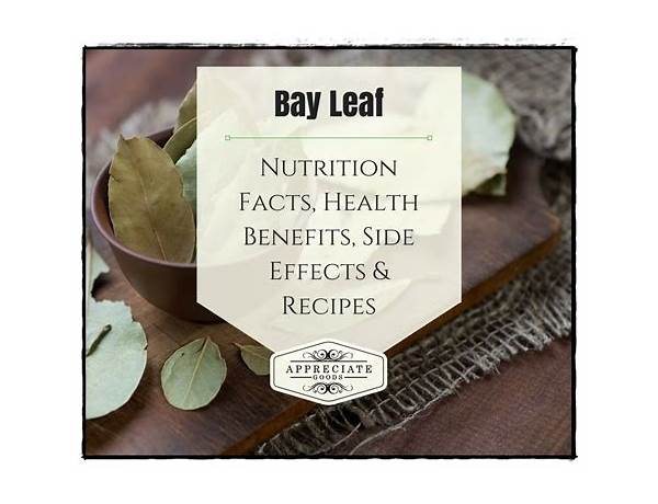 Organic bay leaves food facts