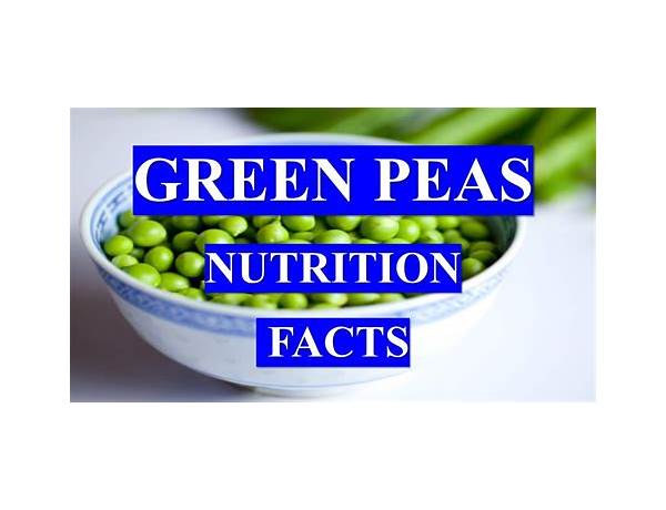 Organic green peas food facts