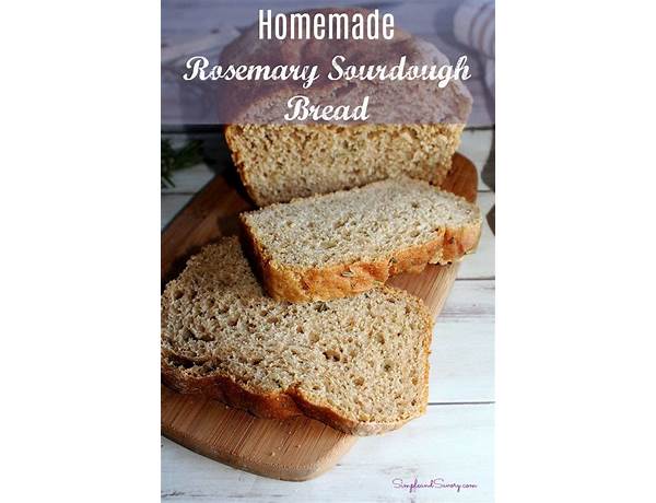 Organic rosemary sourdough food facts