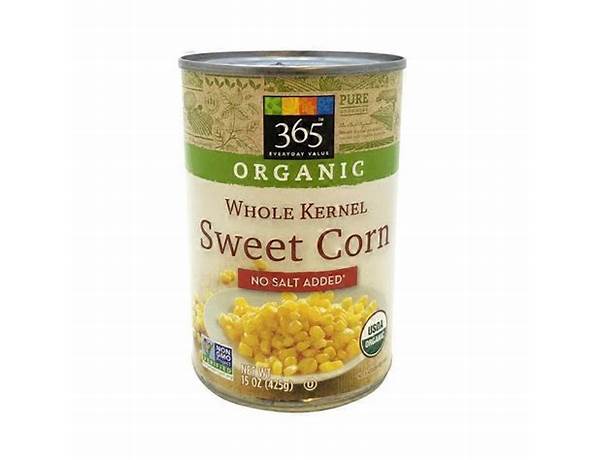 Organic whole kernel sweet corn ingredients