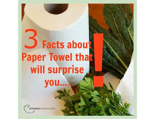 Paper towel food facts