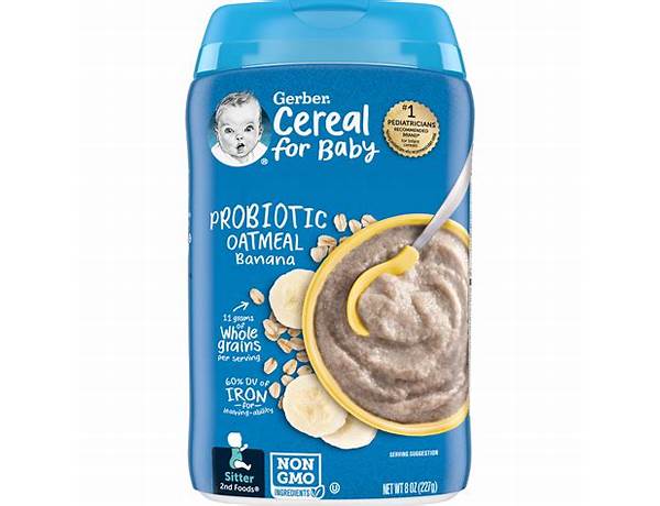 Probiotic oatmeal banana baby cereal food facts