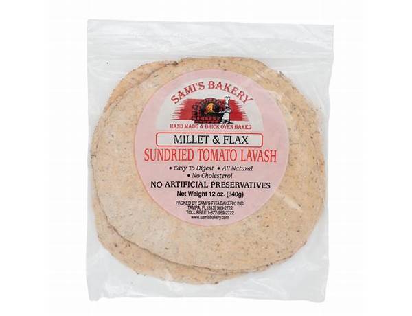 Sami's bakery millet and flax sundried tomato lavash food facts