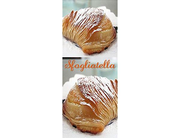 Sfogliatella pastry food facts