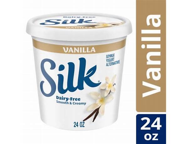 Silk, yogurt alternative, vanilla, vanilla food facts