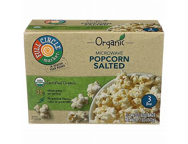 Snack day microwave popcorn organic food facts