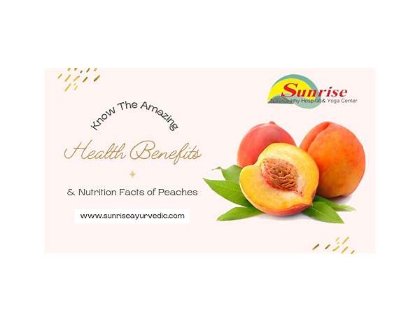 Sunrise peach food facts