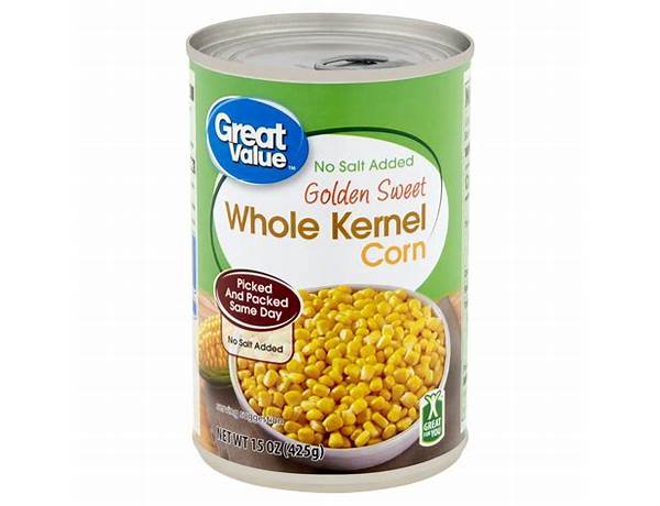 Sweet whole kernel golden corn no salt added food facts