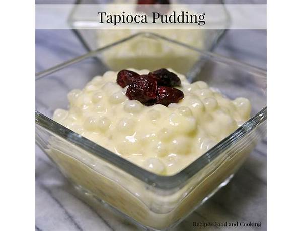 Tapicoa pudding food facts